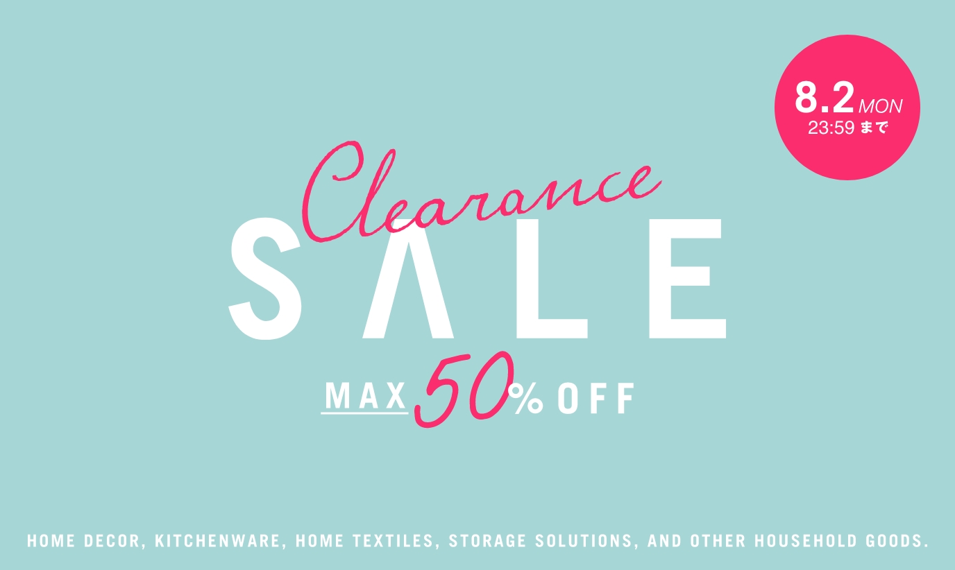 CLEARANCE SALE 開催中