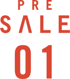 PRE SALE 01