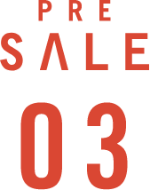 PRE SALE 03