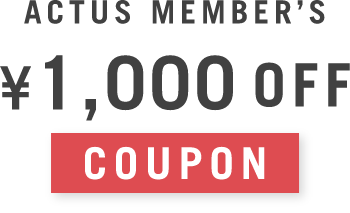 ACTUS MEMBER’S 1,000円オフ クーポン