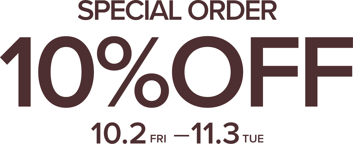 SPECIAL ORDER 10% [10.2 - 11.3]