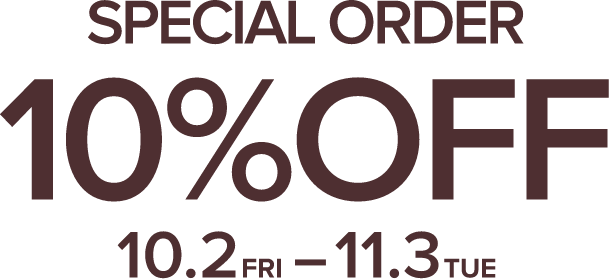 SPECIAL ORDER 10% [10.2 - 11.3]