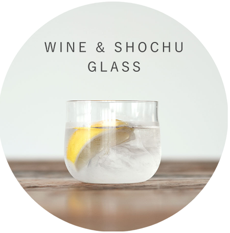 WINE & SHOCHU GLASS