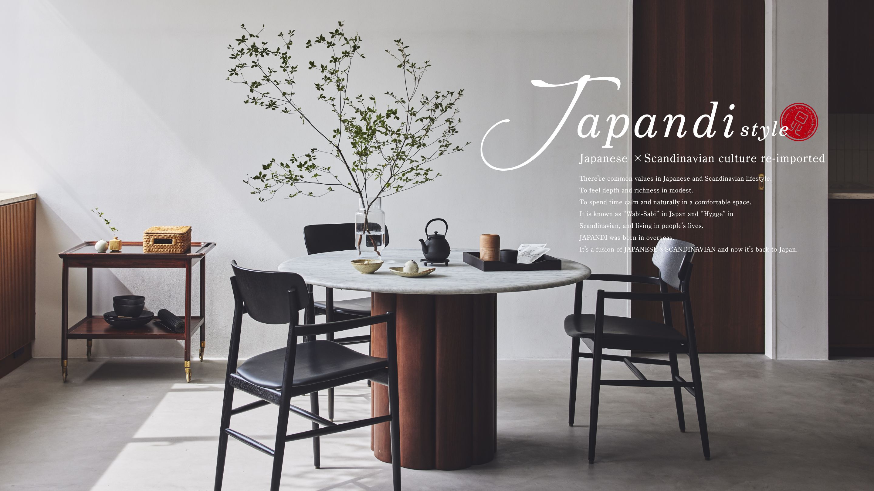 Japandi style Japanese ×Scandinavian culture re-imported