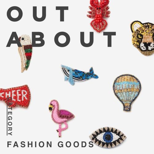 OUT ABOUT Category:FASHION GOODS