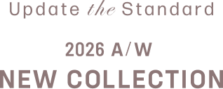 Update the Standard 2026 A/W NEW COLLECTION