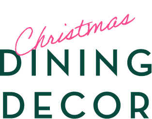 Christmas DINING DECOR