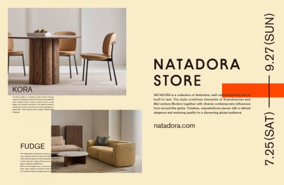建築的で洗練された家具ブランド「NATADORA(ナタドラ)」 POP UP STORE / ショップイベント