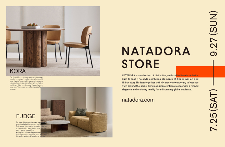 建築的で洗練された家具ブランド「NATADORA（ナタドラ）」 POP UP